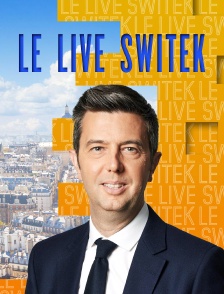 Le live Switek