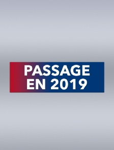 Passage en 2019