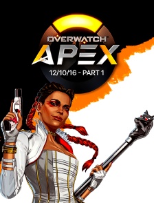 E-sport - Apex League Overwatch - 12/10/16 - Part 1