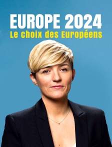 Emission spéciale - Le choix des Européens