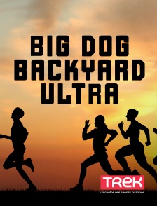 Big Dog Backyard Ultra