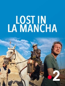 France 2 - Lost in la Mancha