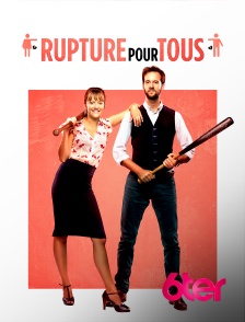 Rupture pour tous