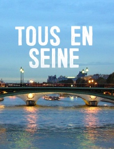 Tous en Seine
