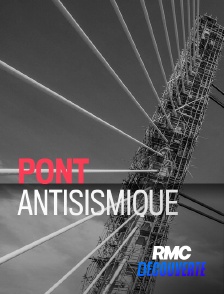 RMC Découverte - Pont antisismique