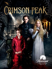 Paramount Network Décalé - Crimson Peak