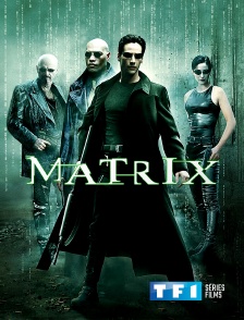 TF1 Séries Films - Matrix