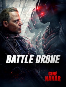 Ciné Nanar - Battle Drone