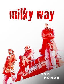 TV5MONDE - Milky Way