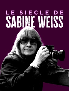 Le siècle de Sabine Weiss