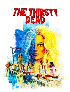 The Thirsty Dead