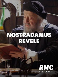 RMC Story - Nostradamus révélé