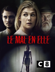 C8 - Le mal en elle