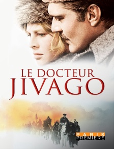 Paris Première - Le docteur Jivago