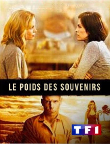 TF1 - Le poids des souvenirs