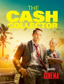 Molotov Channels Cinéma - The Cash Collector