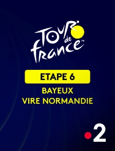 France 2 - Cyclisme - Tour de France 2025 : 6ème étape (Bayeux / Vire Normandie)