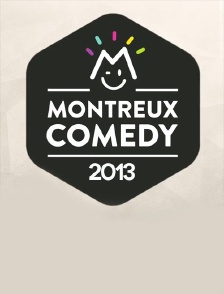 Montreux Comedy Festival 2013