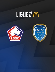 Ligue 1 McDonald's - Lille / Troyes - 4e  journée  - 2026-2027