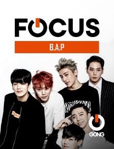 GONG - Focus - B.A.P