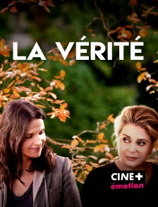 CINE+ Emotion - La vérité