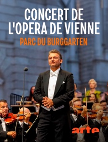 Arte - Concert de l'Opéra de Vienne : Parc du Burggarten
