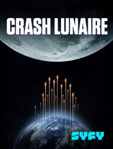 SYFY - Crash lunaire