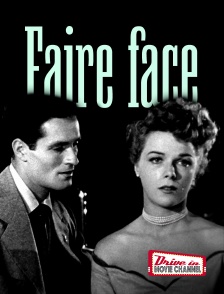 Drive-in Movie Channel - Faire face