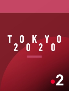 France 2 - Jeux olympiques de Tokyo 2020