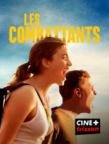 CINE+ Frisson - Les combattants
