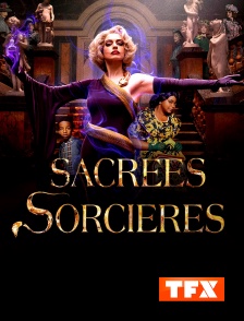 TFX - Sacrées sorcières