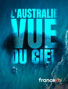 france.tv - L'Australie vue du ciel