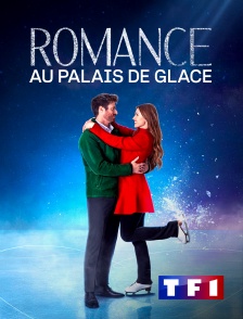 TF1 - Romance au palais de glace