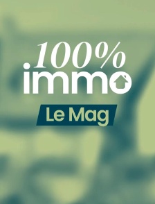100% immo, le mag