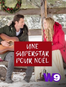 W9 - Une superstar pour Noël