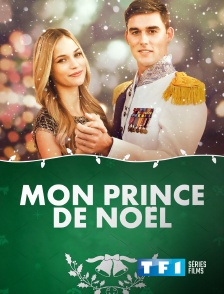 TF1 Séries Films - Mon prince de Noël