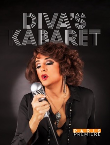 Paris Première - Diva's Kabaret