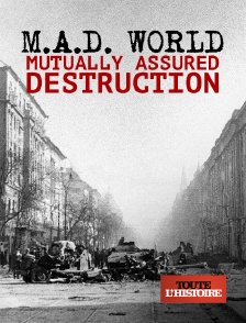 M.A.D. World: Mutually Assured Destruction