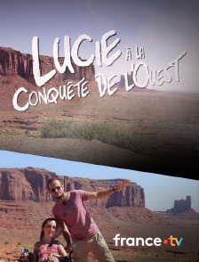 france.tv - Lucie à la conquête de l'Ouest