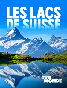 Les lacs de Suisse
