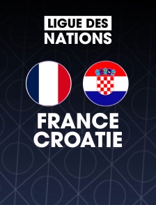 Football - Ligue des Nations UEFA : France / Croatie