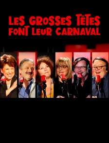 Les Grosses Têtes font leur carnaval