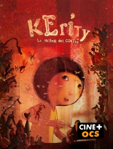 CINÉ Cinéma - Kerity, la maison des contes