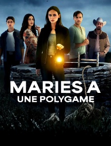 Mariés à une polygame