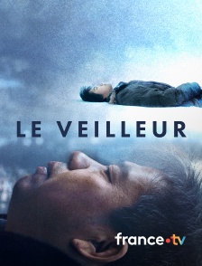 france.tv - Le Veilleur