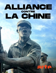 Arte - Alliance contre la Chine