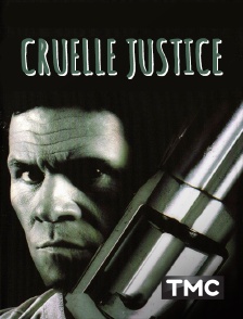 Cruelle justice