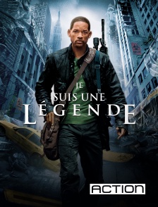 ACTION - Je suis une légende