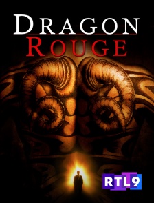 RTL 9 - Dragon rouge