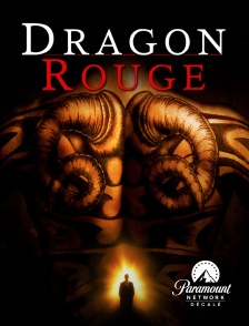 Paramount Network Décalé - Dragon rouge